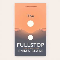 A book cover design for 'The Fullstop' by Emma Blake