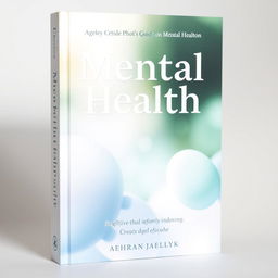 A book cover for a guide on mental health