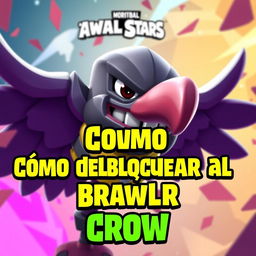 A vibrant YouTube thumbnail showing the character Crow from the game Brawl Stars