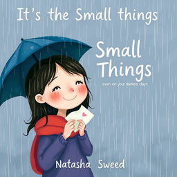 Create an illustration with the title 'It’s the Small Things