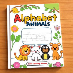 Create a children's coloring book cover with the theme 'Alphabet Animals - Tracing Book' in the size 6x9 inches