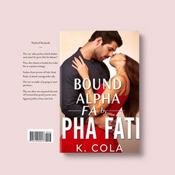 A flat image for a book cover titled 'Bound by Alpha Fate' by K