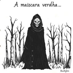 A hand-drawn image of a person in a black cloak with a demonic, terrifying face, standing in the middle of a spooky forest