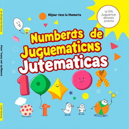 Una portada de libro colorida y atractiva para un libro de matemáticas infantil