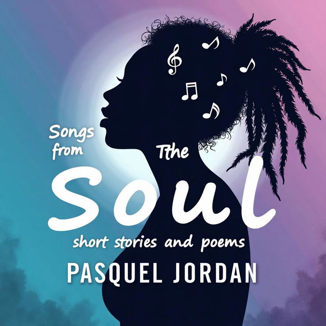 Design a printable book cover for 'Songs from the Soul; short stories and poems' by Pasquel Jordan