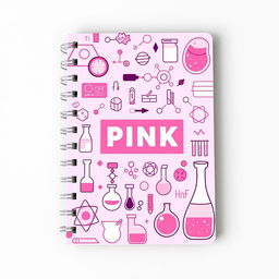 A notebook cover featuring a pink theme with elements of chemistry