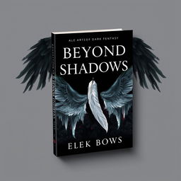 Create a dark fantasy book cover titled 'Beyond the Shadows