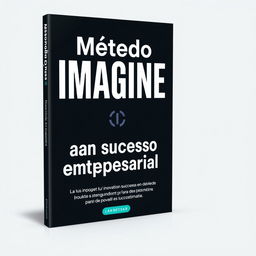 Create a book cover featuring the words 'Método IMAGINE para o sucesso empresarial'