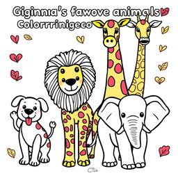 A vibrant coloring book page featuring Gianna's favorite animals, including a playful dog, a majestic lion, a tall giraffe, and a friendly elephant