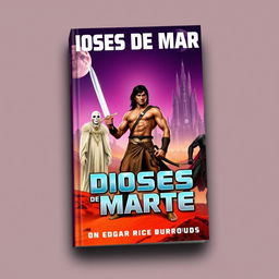 Create a professional and high-quality book cover for 'Dioses De Marte'