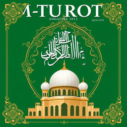 Create a magazine cover for a publication named AT-TUROTS with an Islamic theme