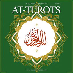 Create a magazine cover for a publication named AT-TUROTS with an Islamic theme