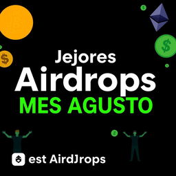 A YouTube thumbnail with a black background featuring the text 'Mejores Airdrops Mes Agosto' in Comic Sans font, with bold white and green letters