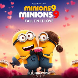 Create a movie poster for 'Minions 9: Giant Woman Fall in Love' by Illumination