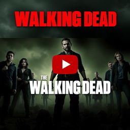 Create a thumbnail for a YouTube video about The Walking Dead, designed like a poster for the show