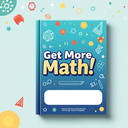 Create a book cover for a math learning book with a cleaner design