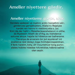 A serene and spiritual image depicting the essence of the phrase 'Ameller niyetlere göredir