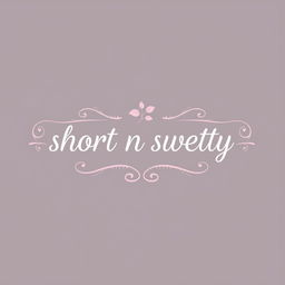 Create a logo with the name 'short n swetty' in a coquette style