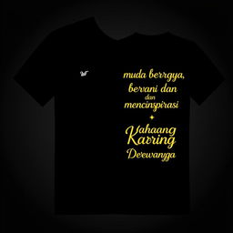 Black T-shirt with a small, contemporary logo on the front left (left chest) and the back featuring aesthetic, trendy text "Muda berkarya, berani dan menginspirasi" and "Karang Taruna Putra Dewangga" in a sleek and modern font