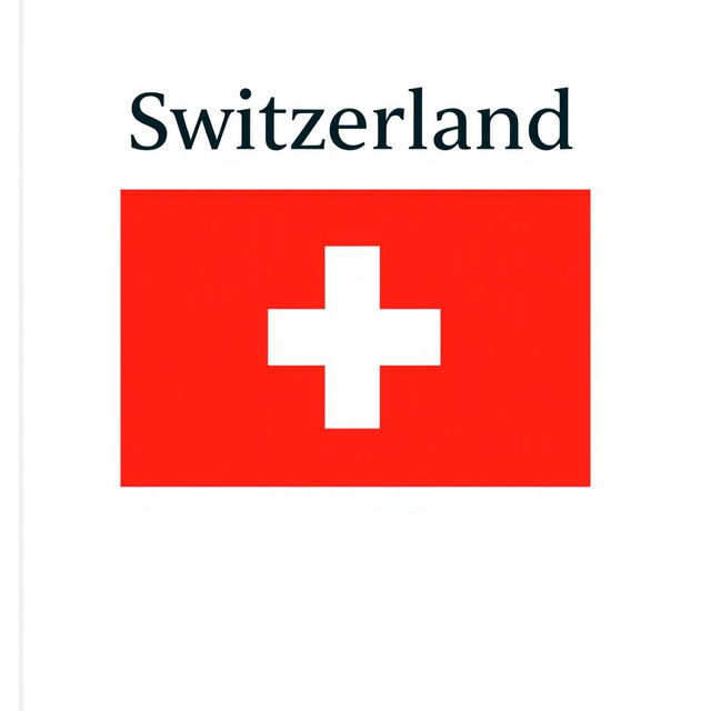 A minimalist design cover featuring the Swiss flag with a bold, simple typography of the word 'Switzerland' above it