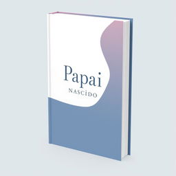 A refined book cover for 'Papai Recém Nascido', echoing a previous design with understated elegance