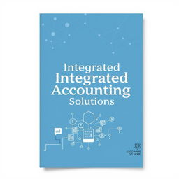 A professional and modern proposal cover design for an integrated accounting solution