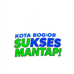 Design a sleek white T-shirt featuring the text 'PPDB Kota Bogor Sukses Mantap!'