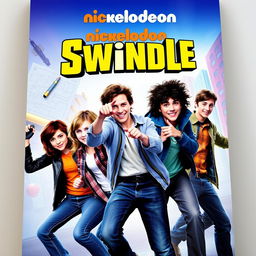 Teen Nickelodeon movie cover for "Swindle" showcasing a group of resourceful teenagers in an exciting adventure