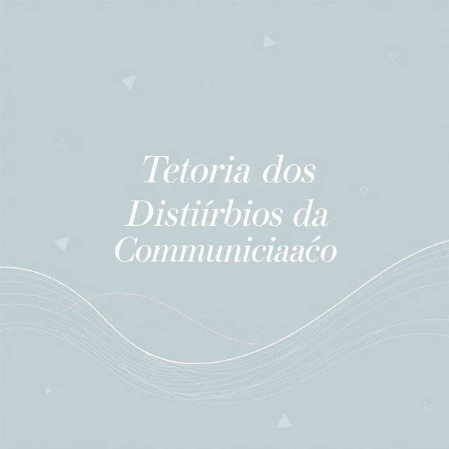 An academic notebook cover design with the title 'Teoria dos Distúrbios da Comunicação'