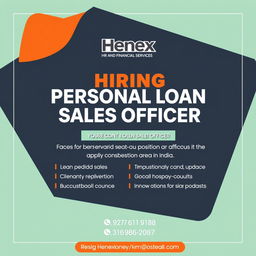 Design a hiring poster for the position of Personal Loan Sales Officer at Henex HR and Financial Services