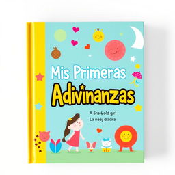 A colorful and creative book cover for a children's book titled "Mis Primeras Adivinanzas