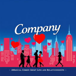 A theater poster for "Company: A Musical Comedy About Love and Relationships