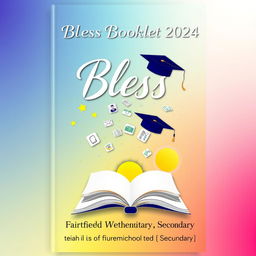 A creatively designed cover page for a booklet titled "Bless Booklet 2024"