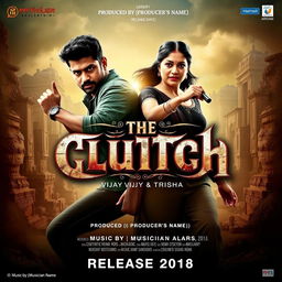 A thrilling adventure movie poster for "The Clutch" featuring actors Vijay and Trisha as the lead characters