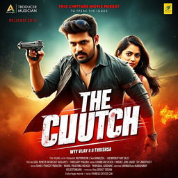 Adventure movie poster titled "The Clutch" starring actor Vijay and actress Thrishsa