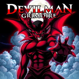 anime-style poster of Devilman Grimoire, featuring the iconic Devilman character in a dynamic, dramatic pose