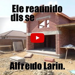 A YouTube thumbnail featuring a photo of a house under construction