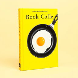 A yellow book cover design featuring a stylish frying pan with an egg frying inside