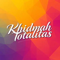 Stylish and elegant typography depicting the phrase "Khidmah Totalitas" in a modern calligraphic style, with a vibrant and dynamic background featuring subtle geometric patterns