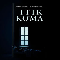 A dramatic and symbolic book cover for the novel 'Eko Putra Ngudiraharjo' titled 'Titik dan Koma'