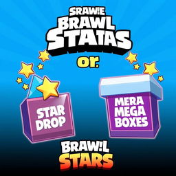 A thumbnail for the Brawl Stars game, featuring Star Drops and Mega Boxes on either side with the word 'or' in the middle