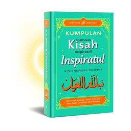 A bright and appealing book cover design for the title "Kumpulan Kisah Inspiratif & Petuah Bijak Para Nabi, Sahabat, dan Ulama