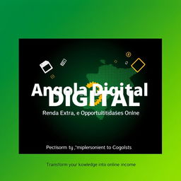 Create a professional and modern e-book cover titled 'Angola Digital: Renda Extra e Oportunidades Online'