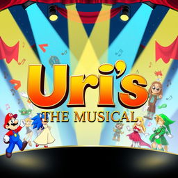 A vibrant and colorful poster presenting "Uri's: The Musical" with a playful twist