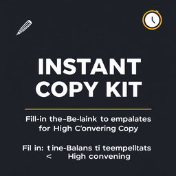 A clean, minimal design featuring a large, bold title "Instant Copy Kit" centrally positioned