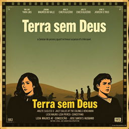 A vintage movie poster from 1963 for the film "Terra sem Deus" in a larger size, reflecting the artistic style and aesthetics of the early 60s