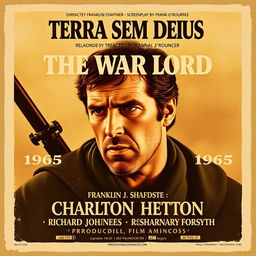 a vintage movie poster design for "Terra sem Deus", the Brazilian title for the 1965 film "The War Lord" directed by Franklin J