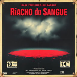 A vintage movie poster for the 1966 film "Riacho do Sangue" directed by Fernando de Barros, featuring a central image of a lake of blood under a dark, ominous sky