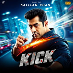 A dynamic and action-packed movie thumbnail for "Kick" featuring Salman Khan