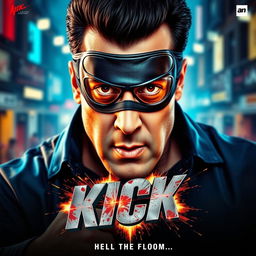 A thrilling movie thumbnail for "Kick" featuring Salman Khan wearing an eye mask